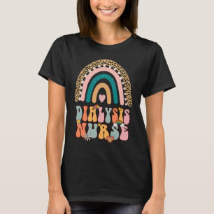 Dialysis Nurse Nephrologie Pflege Groovy Retro Rai T-Shirt