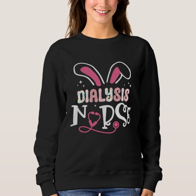 Dialysis Nurse Stethoscope Bunny Ears Love Rabbit  Sweatshirt (Vorderseite)