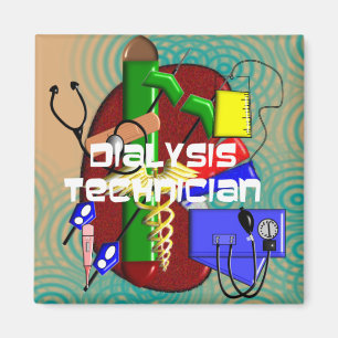 Dialysis Technician Art Geschenke Magnet