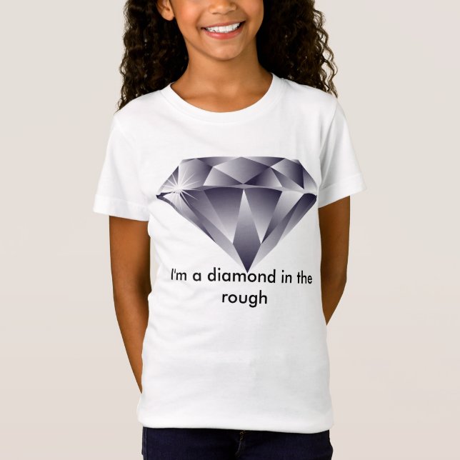 Diamant im rauen T - Shirt (Vorderseite)