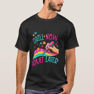 Diamant-Malerei-Künstler-Bohrer Erwachsener Später T-Shirt