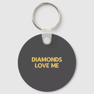 Diamanten lieben mich - Lustiger Vintage-Schmuck F Schlüsselanhänger
