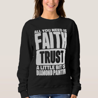 Diamantgemälde für Künstler und Kunst Sweatshirt