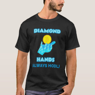 Diamanthandschuhe - Krypto hält Bitcoin T T-Shirt
