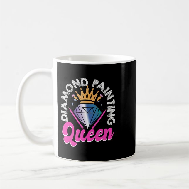 Diamantmalerei Königin Diamond Artist Kaffeetasse (Links)