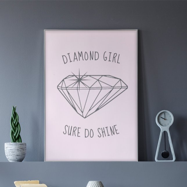 Diamond Girl Shine Blush Poster (Von Creator hochgeladen)