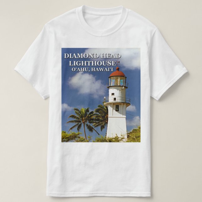 Diamond Head Lighthouse, O'ahu, Hawai'i T - Shirt (Design vorne)