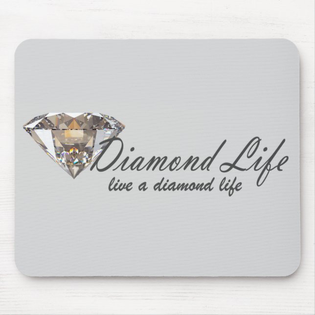 Diamond Life Mousepad (Vorne)