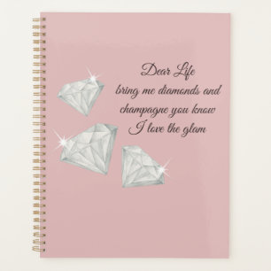 Diamonds & Champagne Zitat – Dear Life Edition Planer