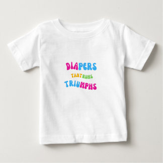 Diapiere, Trommeln und Triumphe Baby T-shirt