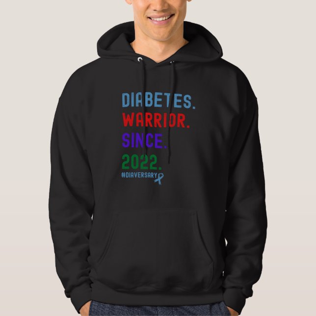 Diaversary Diabetes Warrior Since 2022 Hoodie (Vorderseite)