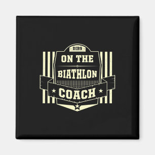 Dibs auf Biathlon Coach Redewendungen Biathlete An Magnet