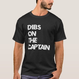 Dibs auf Captain Boat Captain 3 T-Shirt