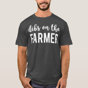 Dibs auf dem Bauer Funny Bauern Ehefrau T-Shirt