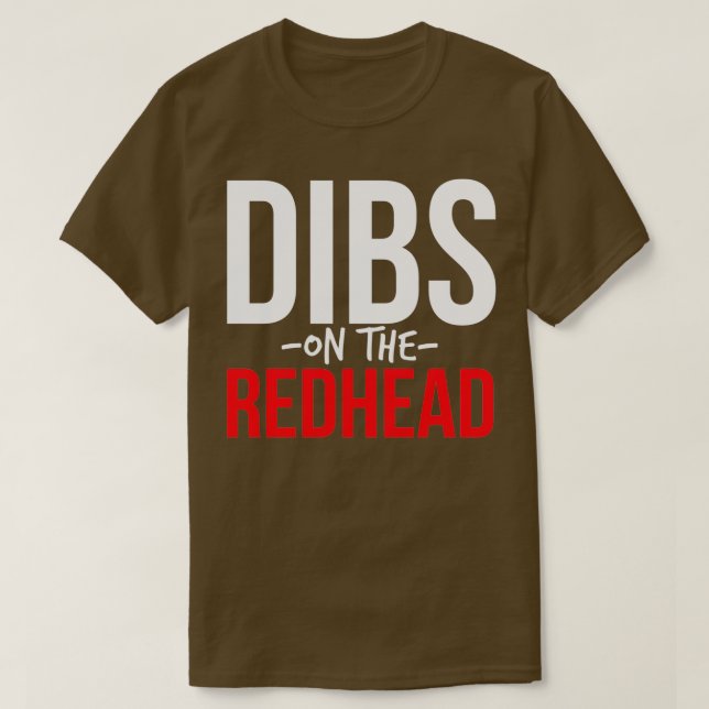 Dibs auf dem Redhead 41 T-Shirt (Design vorne)