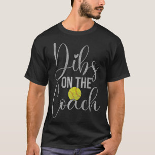 Dibs auf dem Sofa T-Shirt für die Frau des Trainer