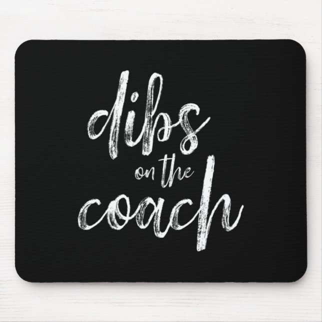 Dibs auf dem Trainer Mousepad (Vorne)