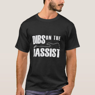 Dibs auf den Bassisten Lustiger Bass-Gitarre-Spiel T-Shirt