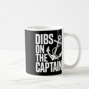 Dibs auf den Kapitän Lustiges Mädchen-Trip-Seekreu Kaffeetasse