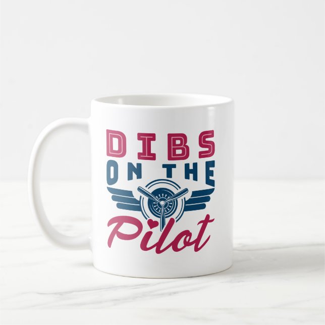 Dibs auf der Ehefrau des Piloten Airman Kaffeetasse (Links)