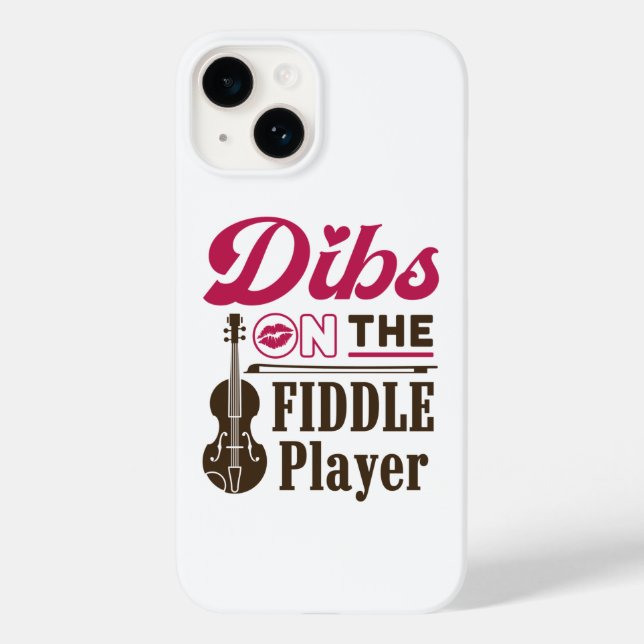 Dibs auf der Fiddle Player Fiddler Ehefrau Girlfri Case-Mate iPhone Hülle (Rückseite)
