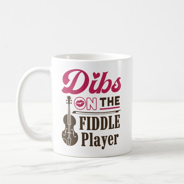 Dibs auf der Fiddle Player Fiddler Ehefrau Girlfri Kaffeetasse (Links)