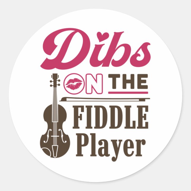 Dibs auf der Fiddle Player Fiddler Ehefrau Girlfri Runder Aufkleber (Vorderseite)