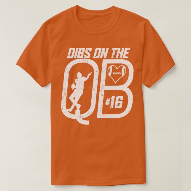DIBS AUF DER QUARTERBACK 16 LIEBEN FUSSBALLNUMMER  T-Shirt (Design vorne)