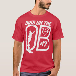DIBS AUF DER QUARTERBACK 17 LIEBEN FUSSBALLNUMMER T-Shirt