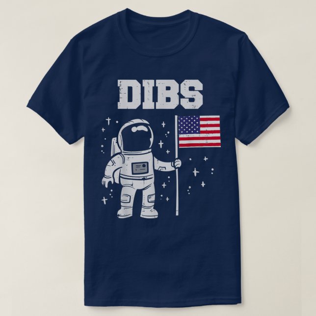 Dibs Moon Astronaut US American Flag  T-Shirt (Design vorne)