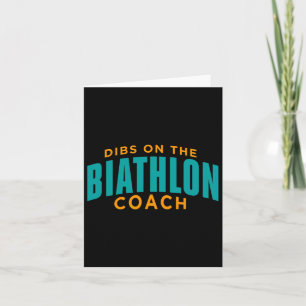 Dibs on Biathlon Coach Funny Biathlon Coach Hu Karte