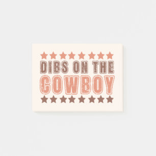 Dibs on Cowboy Post-it Klebezettel