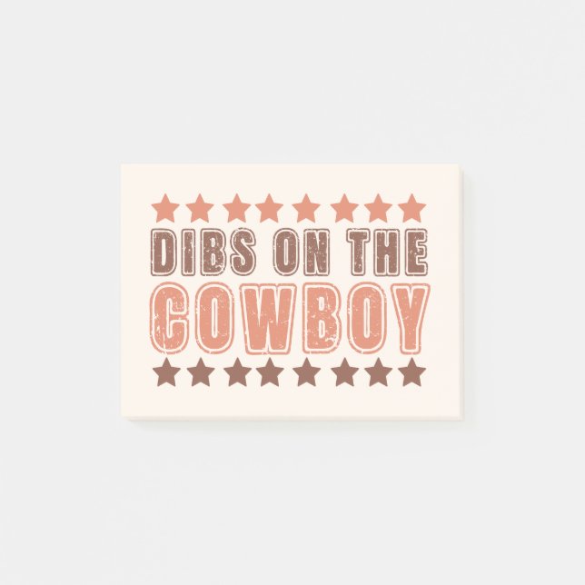 Dibs on Cowboy Post-it Klebezettel (Vorderseite)
