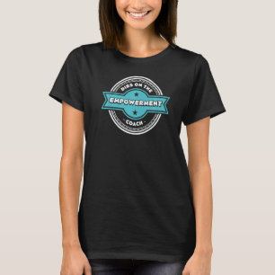 Dibs on Empowerment Coach Redewendungen Personal D T-Shirt