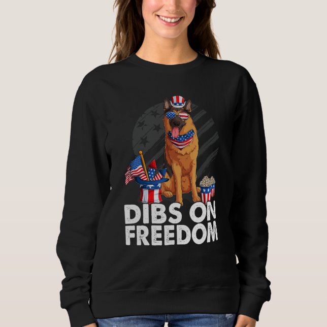 Dibs on Freedom German shepherd 4th of July US Fla Sweatshirt (Vorderseite)