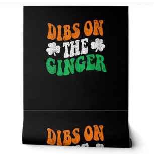 Dibs on Ginger Retro Irish Flag Funny St Patri Tapete
