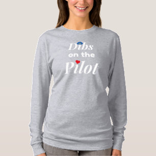 Dibs on Pilot,Aviation,Minimalistisch,Mit Monogram T-Shirt