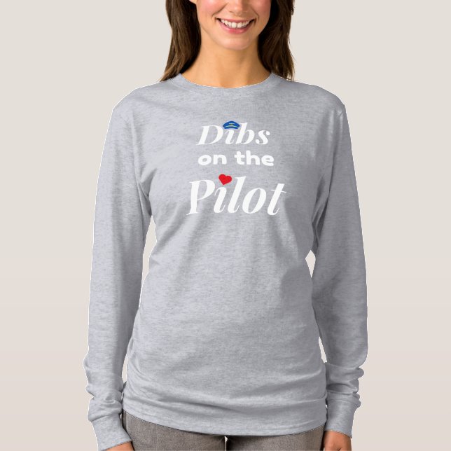 Dibs on Pilot,Aviation,Minimalistisch,Mit Monogram T-Shirt (Vorderseite)