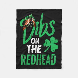 Dibs on Redhead Men St Patricks Day Fleecedecke