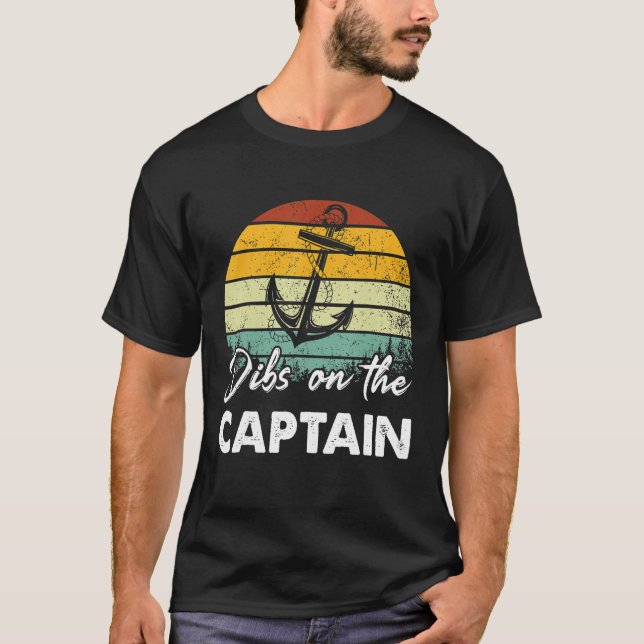 Dibs On The Captain  Captain Wife Summer Boat Vaca T-Shirt (Vorderseite)