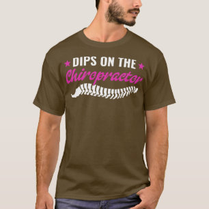 Dibs on the Chiropraktor Chiropractic Ehefrau Girl T-Shirt