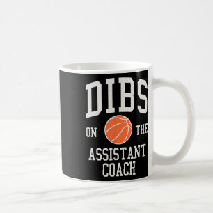 Dibs on the Istant Coach Bysketbyll Ehefrau Girlfr Kaffeetasse