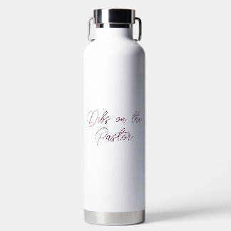 Dibs on the Pastor - Pastor's Ehefrau Script Trinkflasche