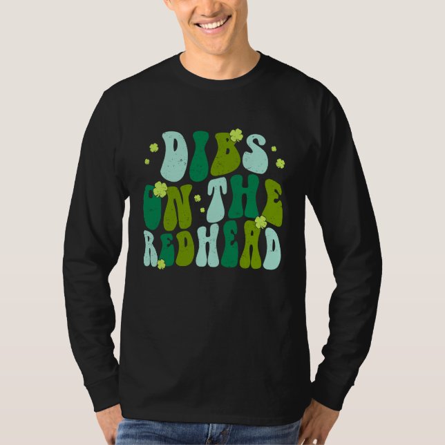 Dibs On The Redhead Drinking St Patricks Day Retro T-Shirt (Vorderseite)