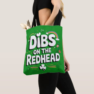 Dibs on the Redhead Funny St Patrick's Day