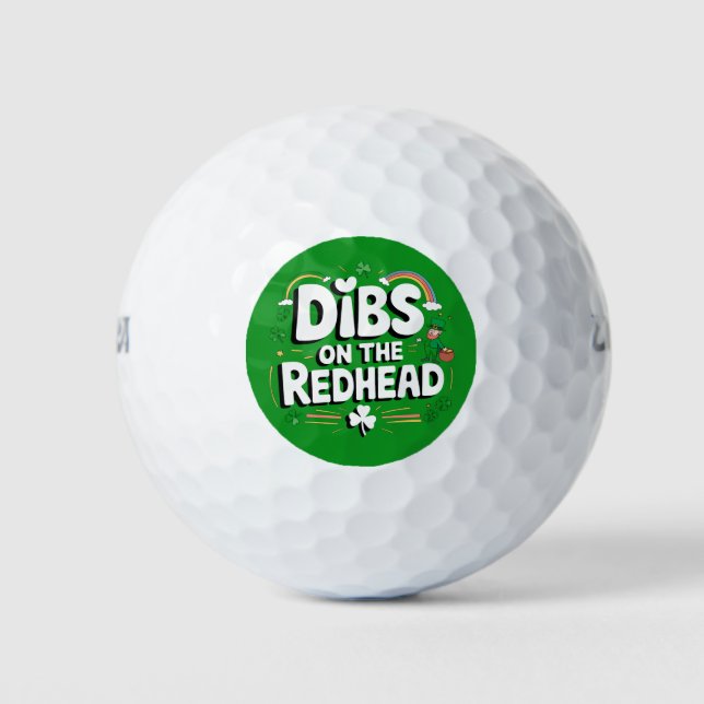 Dibs on the Redhead Funny St Patrick's Day Golfball (Vorderseite)