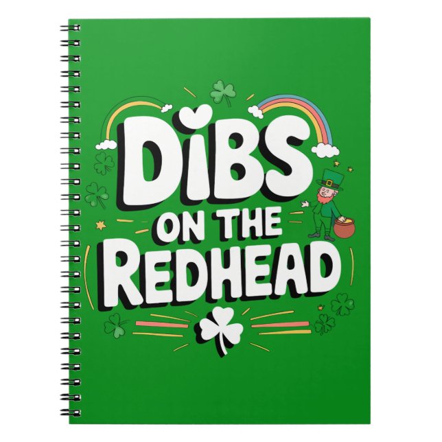 Dibs on the Redhead Funny St Patrick's Day Notizblock (Vorderseite)