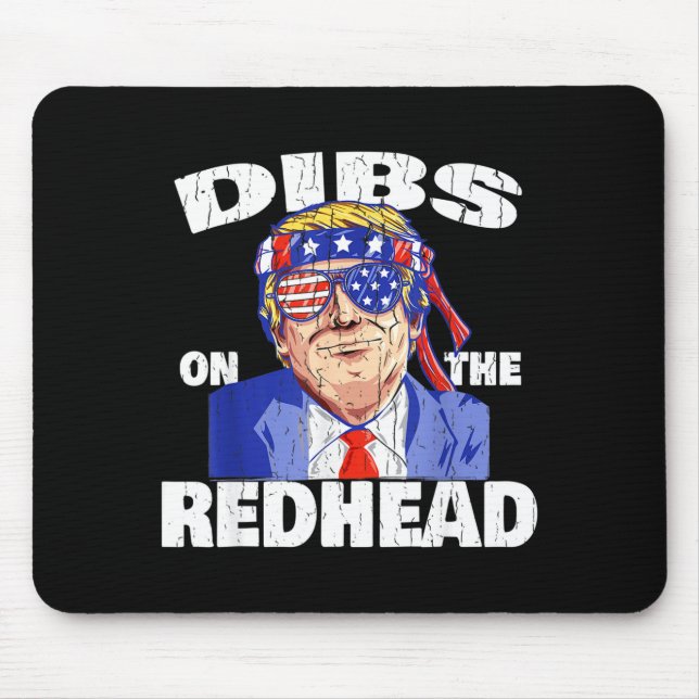 Dibs On The Redhead Shirt Funny St Patricks Day Pr Mousepad (Vorne)