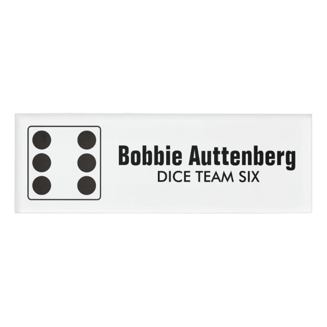 DICE Nummer der Pips schwarz 6 + Ihr Backgr. Idee Namenschild (Vorderseite)