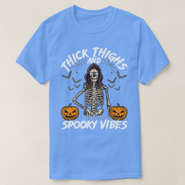 dick Oberschenkel und Spooky Vibes Funny Lady Skel T-Shirt (Design vorne)